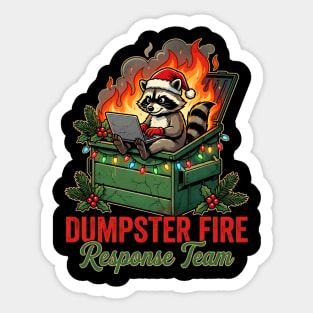 Dumpster Fire Response Team Sticker